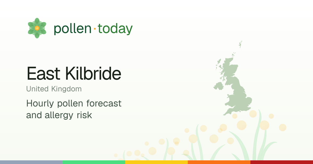 Pollen Forecast in East Kilbride Today — Pollen Levels & Allergy Risk